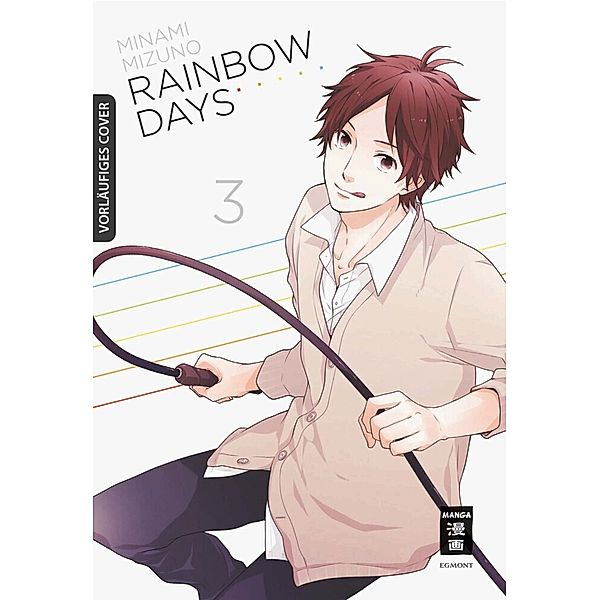 Rainbow Days Bd.3, Minami Mizuno
