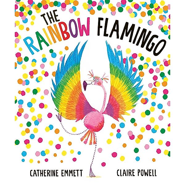 Rainbow Flamingo, Catherine Emmett