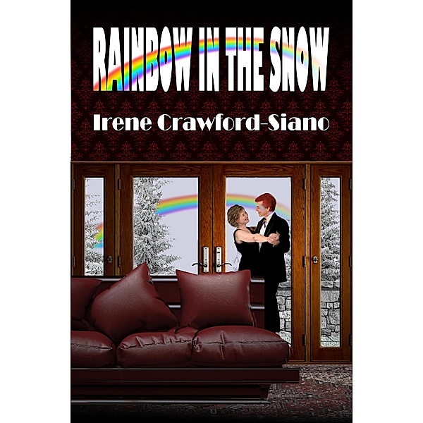 Rainbow in the Snow, Irene Crawford-Siano