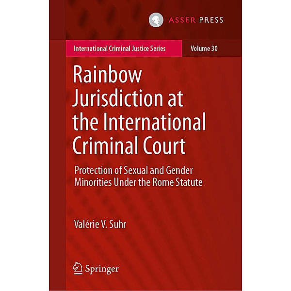 Rainbow Jurisdiction at the International Criminal Court, Valérie V. Suhr