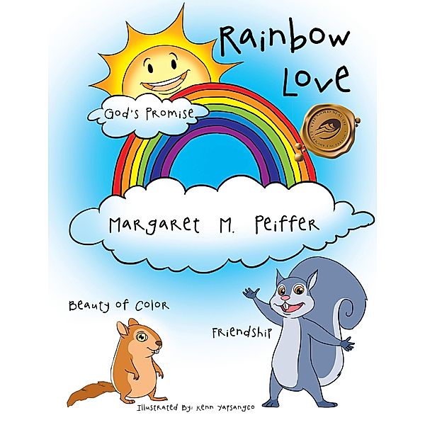 Rainbow Love, Margaret M. Peiffer