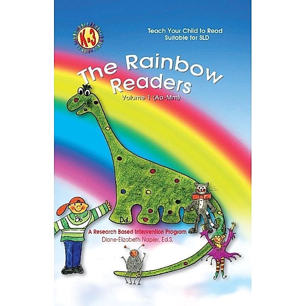 Rainbow Readers Volume 1 / SBPRA, Diane-Elizabeth Napier Ed. S. Diane-Elizabeth Napier Ed. S.