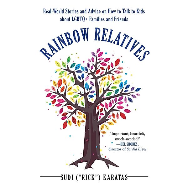 Rainbow Relatives, Sudi "Rick" Karatas