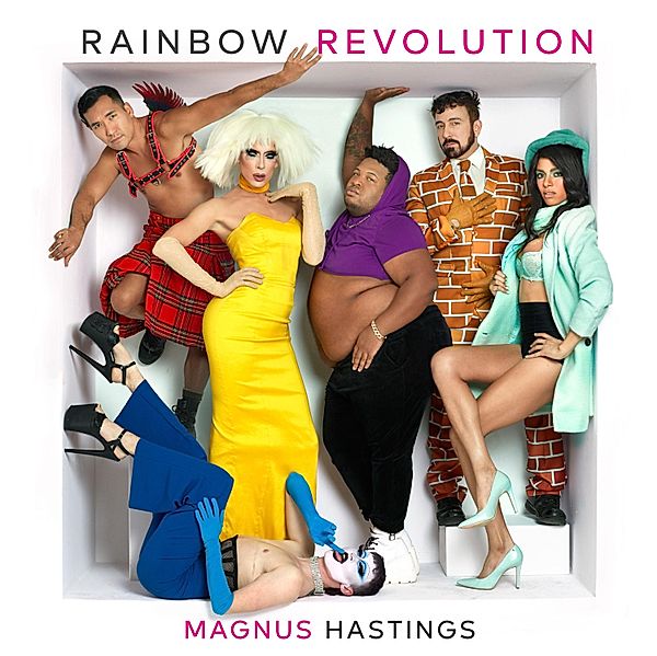 Rainbow Revolution, Magnus Hastings