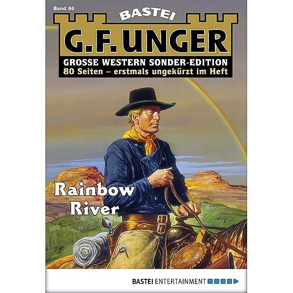 Rainbow River / G. F. Unger Sonder-Edition Bd.86, G. F. Unger