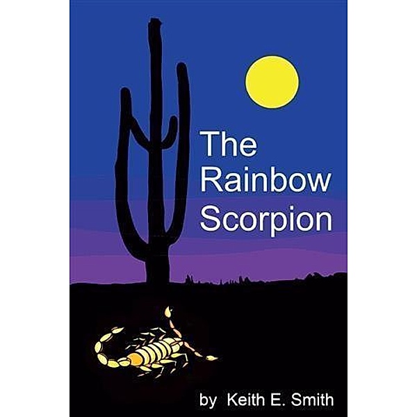 Rainbow Scorpion, Keith Smith