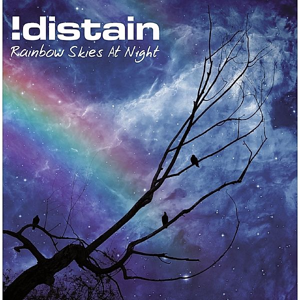 Rainbow Skies At Night, !distain