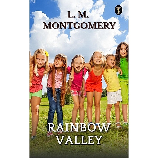 Rainbow Valley, L. M. Montgomery
