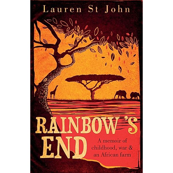 Rainbow's End, Lauren St John