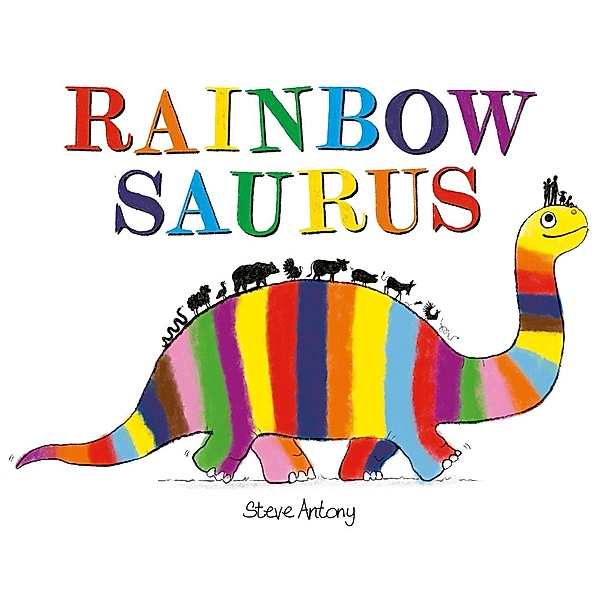 Rainbowsaurus, Steve Antony