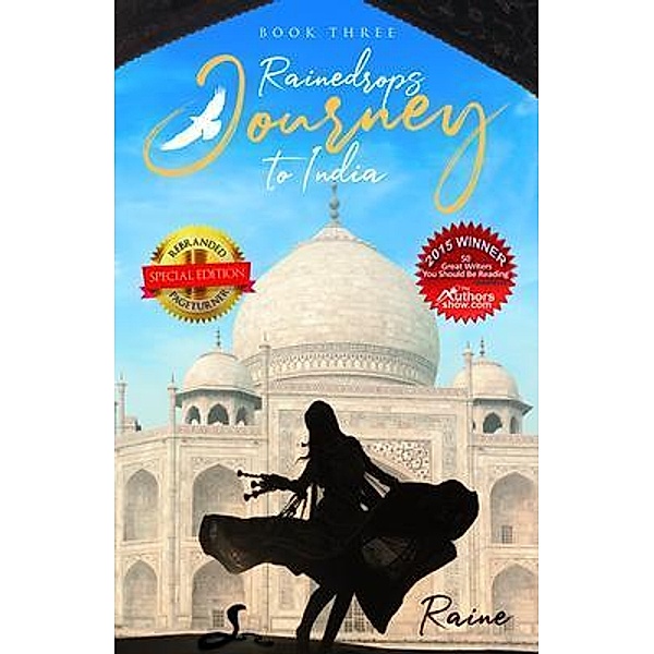 Rainedrops Journey to India (Book Three) / PageTurner Press and Media, Raine