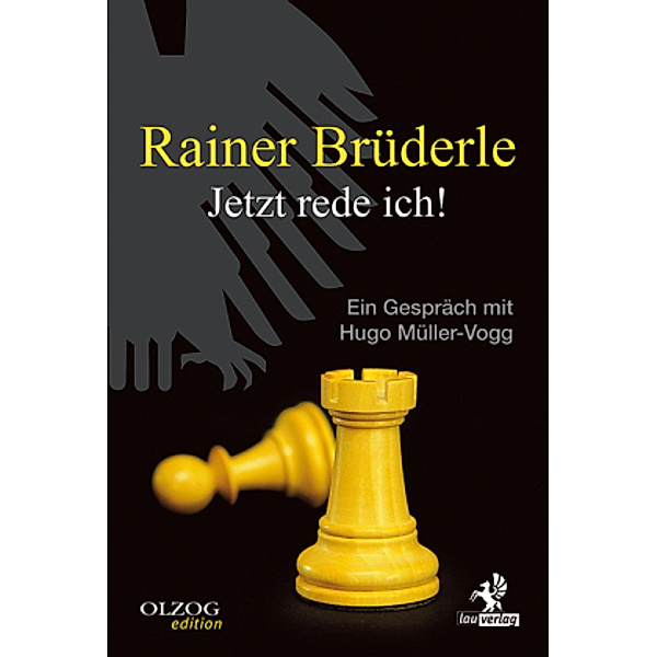 Rainer Brüderle - Jetzt rede ich!, Rainer Brüderle, Hugo Müller-Vogg