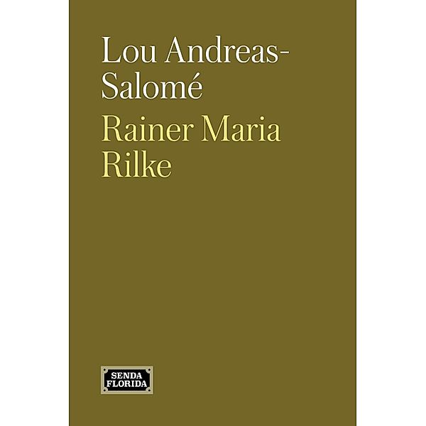 Rainer Maria Rilke, Lou Andreas-Salomé