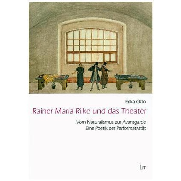 Rainer Maria Rilke und das Theater, Erika Otto