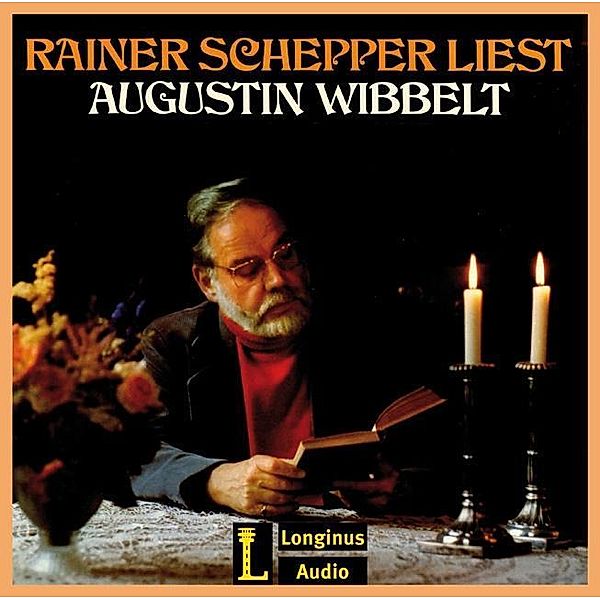 Rainer Schepper liest Augustin Wibbelt, 4 Audio-CDs, Augustin Wibbelt