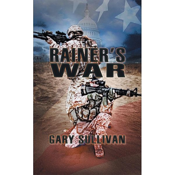 Rainer's War / SBPRA, Gary Sullivan