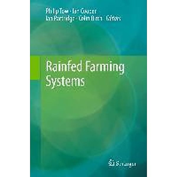 Rainfed Farming Systems, Ian Partridge, Ian Cooper, Philip Tow, Colin Birch