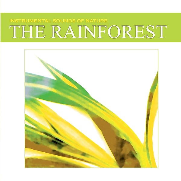 Rainforest, Sounds of Nature