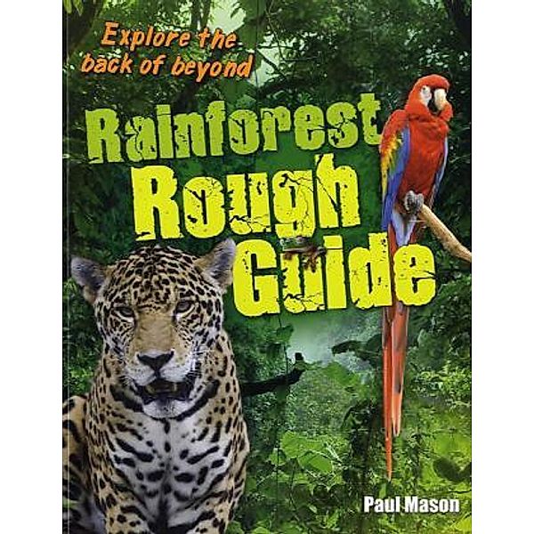Rainforest Rough Guide, Paul Mason