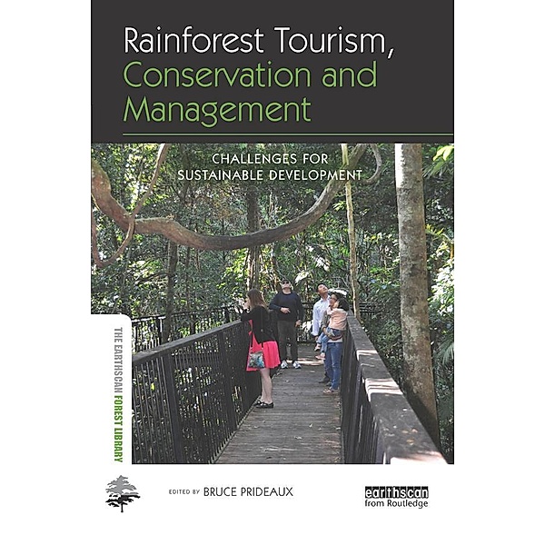 Rainforest Tourism, Conservation and Management