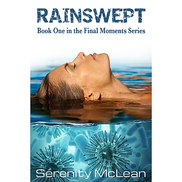Rainswept, Serenity McLean