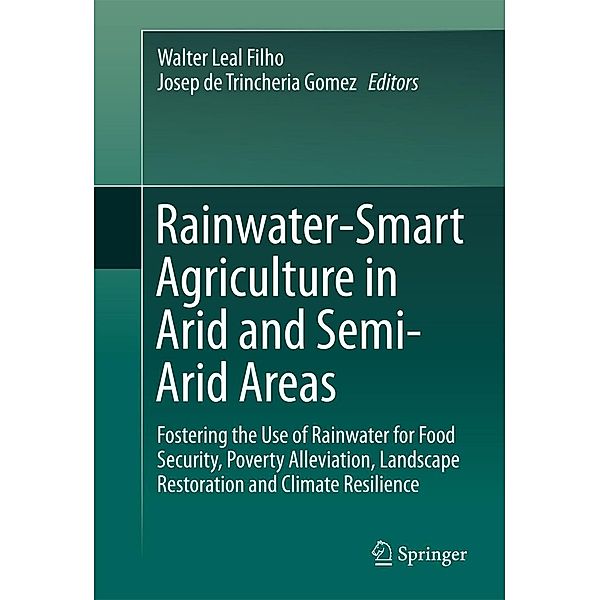 Rainwater-Smart Agriculture in Arid and Semi-Arid Areas