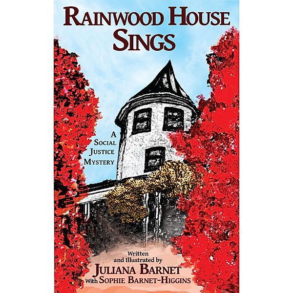 Rainwood House Sings / Juliana Barnet, Juliana Barnet