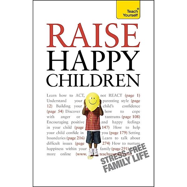Raise Happy Children: Teach Yourself / Teach Yourself, Glenda Well, Doro Marden