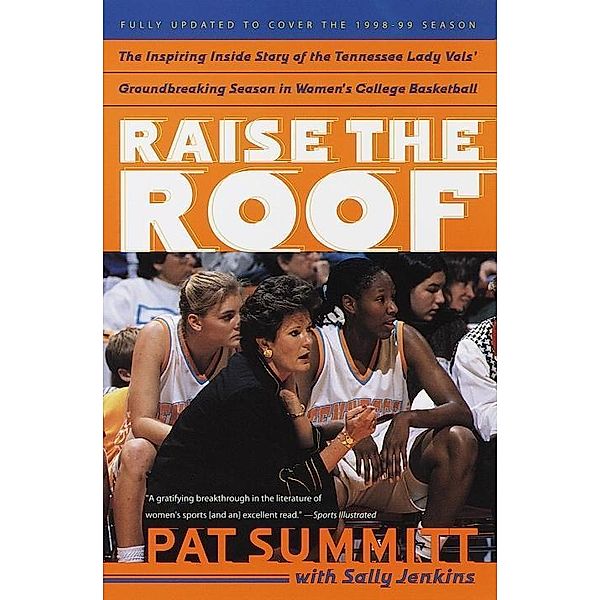 Raise the Roof, Pat Summitt