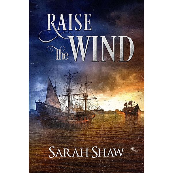 Raise the Wind, Sarah Shaw