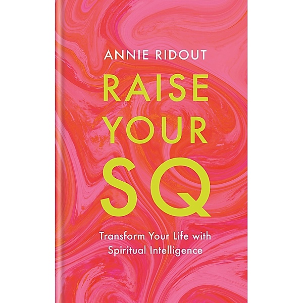Raise Your SQ, Annie Ridout