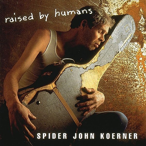 Raised By Humans, Spider John Koerner