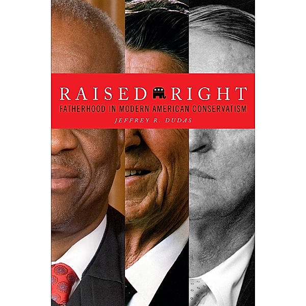 Raised Right / The Cultural Lives of Law, Jeffrey R. Dudas