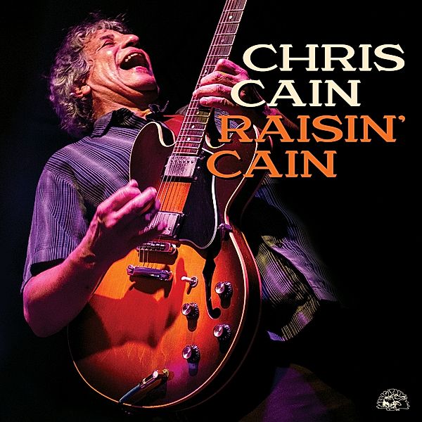 Raisin' Cain, Chris Cain