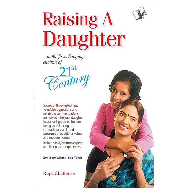 Raising A Daughter, Rupa Chatterjee