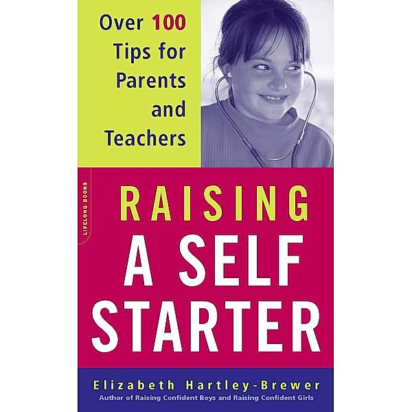 Raising A Self-starter, Elizabeth Hartley-Brewer