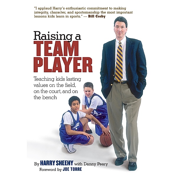 Raising a Team Player, Danny Peary, Harry Sheehy, Joe Torre