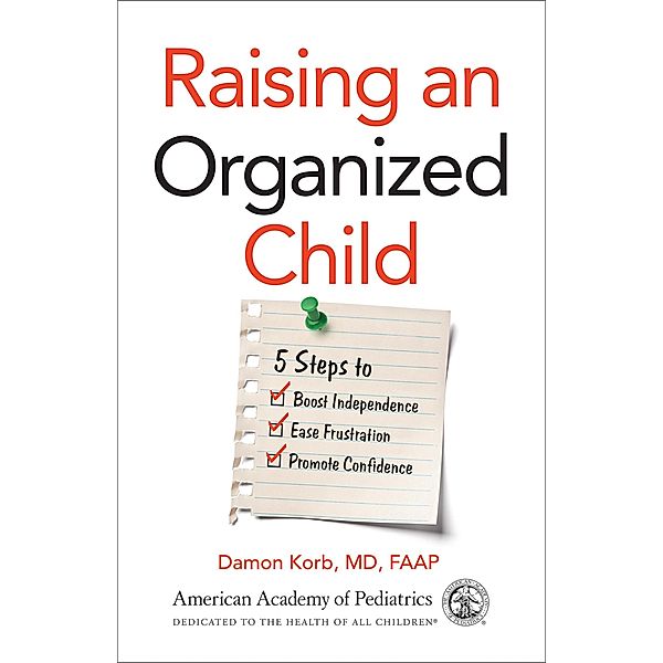 Raising an Organized Child, Damon Korb