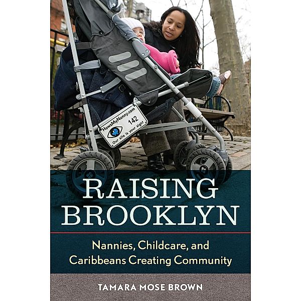 Raising Brooklyn, Tamara R. Mose