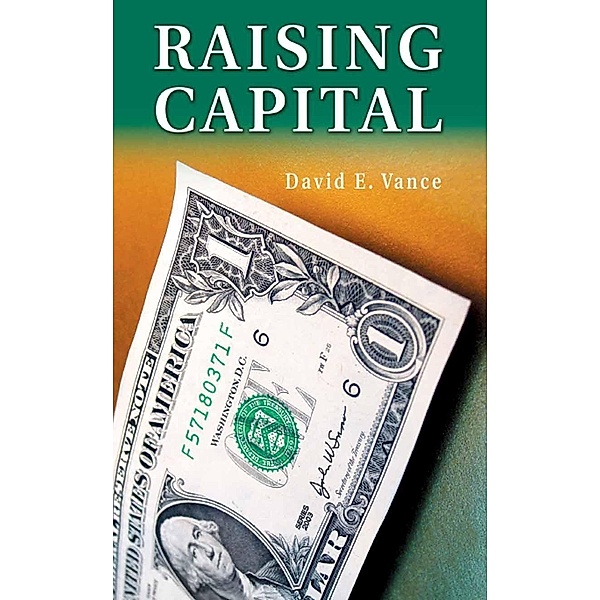 Raising Capital, David E. Vance