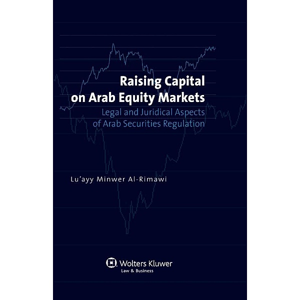 Raising Capital on Arab Equity Markets, Lu'ayy Minwer Al-Rimawi