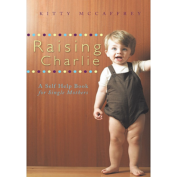 Raising Charlie, Kitty McCaffrey