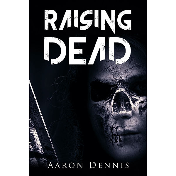 Raising Dead, Aaron Dennis