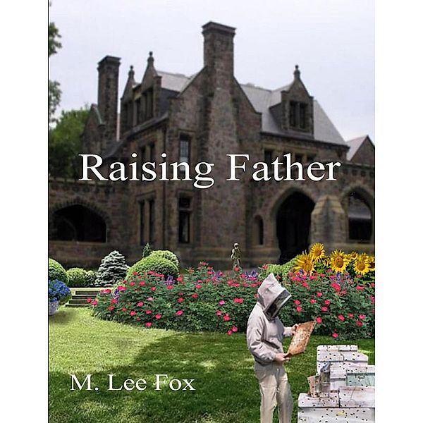 Raising Father, M. Lee Fox