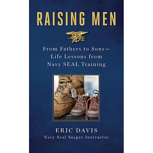 Raising Men, Eric Davis, Dina Santorelli