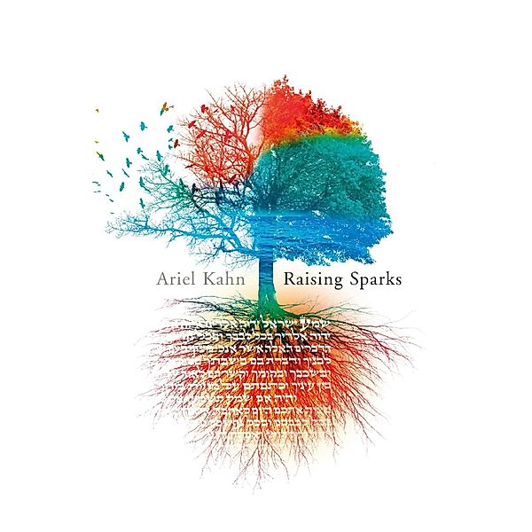 RAISING SPARKS, Ariel Kahn