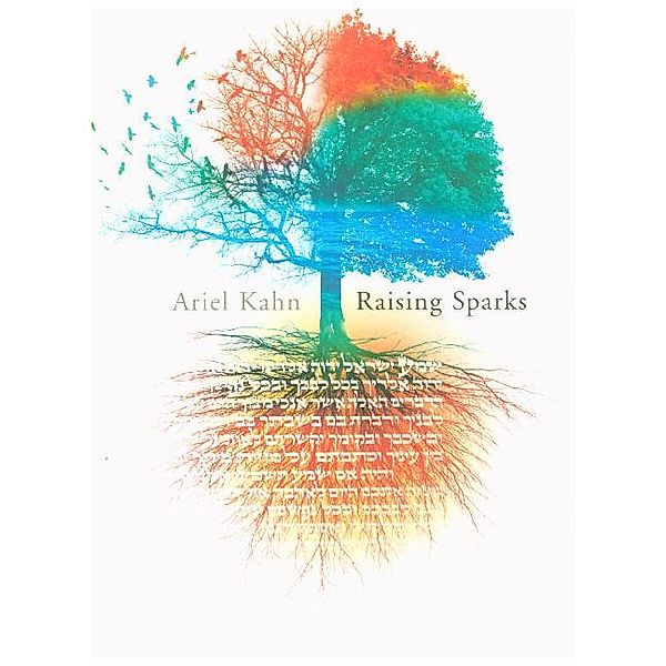 Raising Sparks, Ariel Kahn