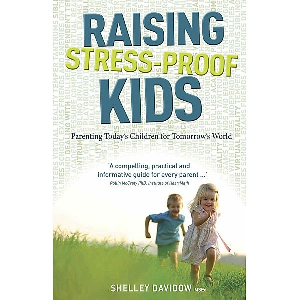 Raising Stress-Proof Kids / Exisle Publishing, Shelley Davidow