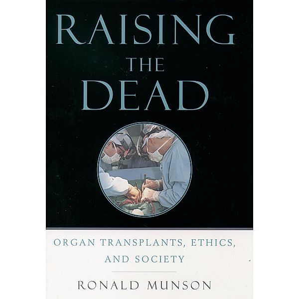 Raising the Dead, Ronald Munson