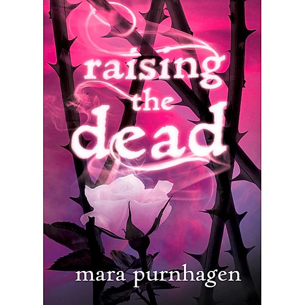 Raising The Dead / Past Midnight short story Bd.1, Mara Purnhagen